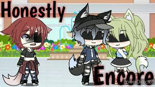 Honestly Encore GLMV Gacha Life Indonesia [upl. by Washburn]