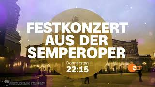 Festkonzert aus der Semperoper DO 2215 ZDF [upl. by Dawkins292]