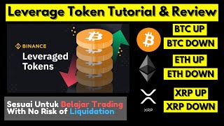 Cara Guna Leverage Token di Binance  Tutorial and Review Binance Leverage Token [upl. by Irtimid34]