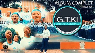 GTKI CENTRAL 2024 ALBUM COMPLET CENTENAIRE SE DIANGIENDA KUNTIMA JOSEPH MUSIQUE KIMBANGUISTE [upl. by Erminia]