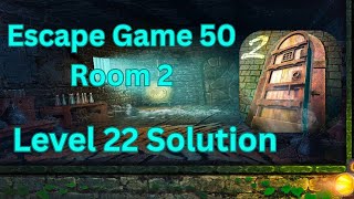 Escape Game 50 Rooms 2 Level 22 Solution [upl. by Annod]