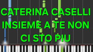 caterina caselliinsieme a te non ci sto piurallentatoslowpiano facile easy tutorial [upl. by Eatton]