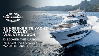 The OFFICIAL 76 Yacht Aft Galley Walkthrough [upl. by Crudden]