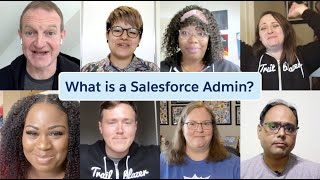 What Is a Salesforce Admin [upl. by Rebbecca]