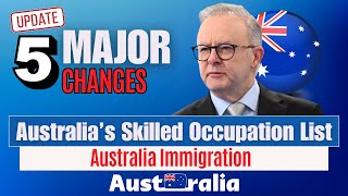 Top 5 Major Changes to Australia’s Skilled Occupation List 2025  Australia Immigration [upl. by Novert]