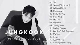 Jungkook Playlist Fall 2023 BTS 방탄소년단 전정국 정국 [upl. by Sucy]