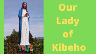 Other Marian Apparitions Our Lady of Kibeho [upl. by Zedecrem]