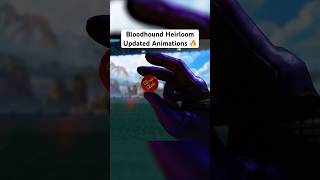 Bloodhound Heirloom Updated Animations [upl. by Lorusso]