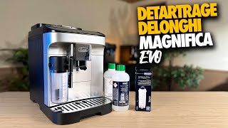 Détatrage Delonghi Magnifica Evo Suivez le Guide [upl. by Imiaj]