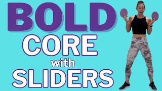 BOLD Core Strong Workout with Sliders  35 Minute  Day 29 [upl. by Nodlehs]