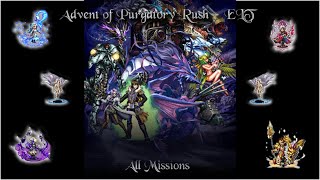 FFBE Advent of Purgatory Rush  ELT All Missions  29 Turns [upl. by Levin]