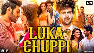 Luka Chuppi Full Movie  kartik Aaryan  Kriti Sanon  Pankaj Tripathi  Aparshakti  Review amp Facts [upl. by Gnav]