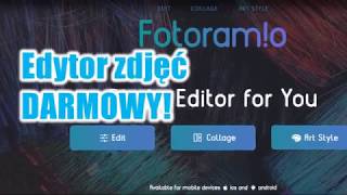 Fotoramio  darmowy edytor zdjęć online [upl. by Jalbert412]