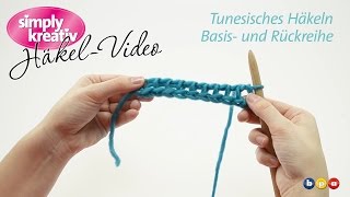 Häkelvideo Tunesisch Häkeln Basisreihe und Rückreihe [upl. by Kohsa]