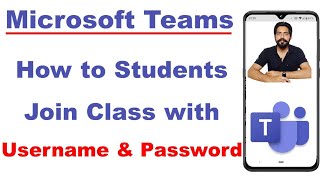 How Students Can Join Class Signin With Username amp Password on Microsoft Teams [upl. by Uzia221]