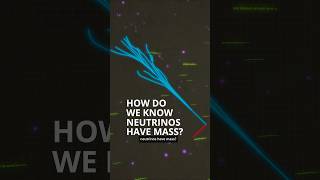 How do we know neutrinos have mass shorts [upl. by Rodablas458]