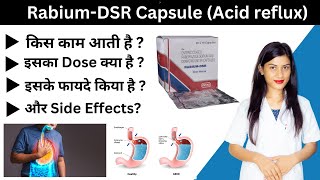 Rabium Dsr Capsule Uses in Hindi  Enteric Coated Rabeprazole Sodium and Domperidone Sr Capsules [upl. by Iramohs276]