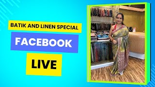 Arpitas Weaver Gallery  Batik amp Linen special Facebook Live Booking No 9123771128 [upl. by Akinnej]