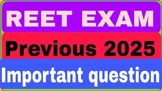 REET Exam previous 2025 most important question [upl. by Lais]