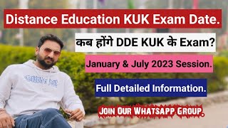 KUK Distance January amp July 2023 Session exam date DDE KUK 2023 Exam Date कब होंगे Exam kuk [upl. by Hwang]