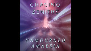 Chasing Zeniths  Unmourned Amnesia feat Vicky Psarakis OFFICIAL VIDEO [upl. by Adnwahsar112]