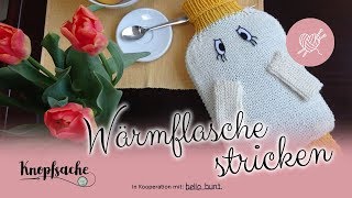 Wärmflaschenbezug stricken [upl. by Brelje119]