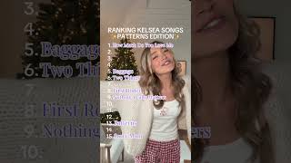 ranking kelsea ballerini songs ✨PATTERNS EDITION✨ kelseaballerini rankingsongs patterns [upl. by Zilvia]