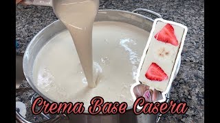 Crema Base casera para Paletas Cremosas [upl. by Noroj]