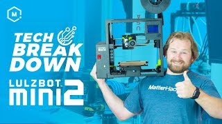 The New Lulzbot Mini 2  3D Printer Highlights [upl. by Donnelly946]