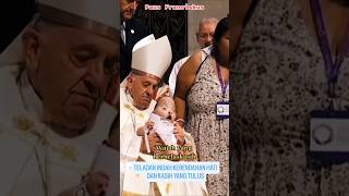 Paus Fransiskus menggendong anak Disabilitas teladan kasih Yesus pausfransiskus popefrancis [upl. by Rhianna]