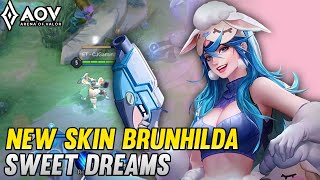 AOV  NEW SKIN BRUNHILDA SWEET DREAMS  EFFECT REVIEW  ARENA OF VALOR [upl. by Jacenta60]