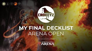 My Arena Open Final Decklist  CROKEYZ MTG Arena [upl. by Nyrehtac]