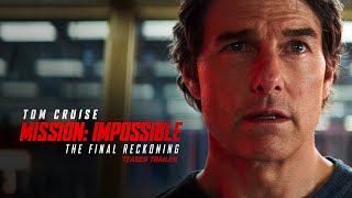 MISSION IMPOSSIBLE – THE FINAL RECKONING  TeaserTrailer  Kinostart 2152025  Tom Cruise [upl. by Rosanne]