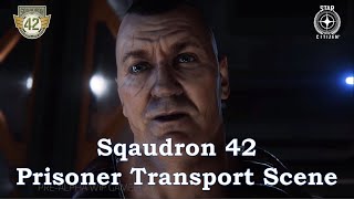 Squadron 42 Gameplay Prisoner Transport [upl. by Yaf]