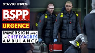 vLIFE RP  BSPP  IMMERSION CHEF DAGRÈS VSAV  GTA 5 RP [upl. by Hsak761]