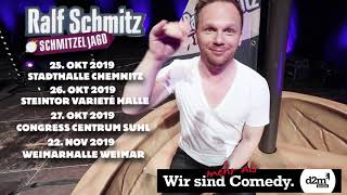 Ralf Schmitz  quotSchmitzeljagdquot LIVE im Herbst 2019 [upl. by Burwell]