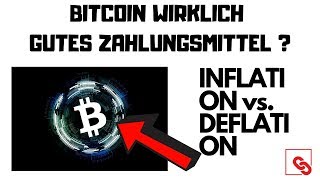 ⭕️BITCOIN wirklich gutes Zahlungsmittel  Inflation vs Deflation❗️ [upl. by Llenad755]