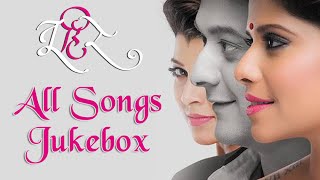 तू ही रे  Tu Hi Re  All Songs  Video Jukebox  Swwapnil Joshi Sai Tamhankar amp Tejaswini Pandit [upl. by Elohc]