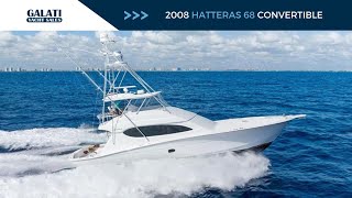 For Sale  2008 Hatteras 68 Convertible [upl. by Kemme]