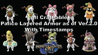 MH Rise All Craftable Palico Layered Armor as of Ver20 with Timestamps [upl. by Anait563]