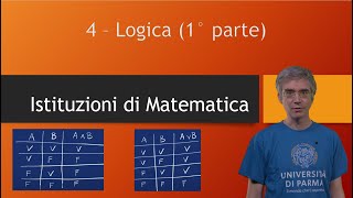 Istituzioni di Matematica 4  Logica parte 1 [upl. by Elawalo]