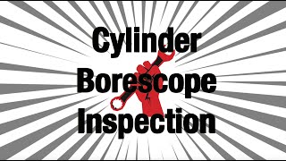 Savvy Cylinder Borescope Inspection [upl. by Lerim758]