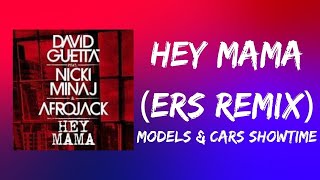 Hey Mama ERS REMIX Lyrics  David Guetta [upl. by Hamilton]