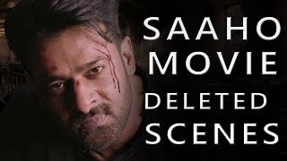 Saaho Movie Deleted Scenes From The Movie  2019 Saaho Prabhas Shraddha [upl. by Kopans]