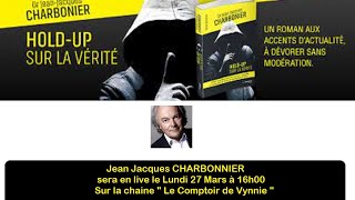 Jean Jacques Chabornier nous parle de son livre quotHOldup sur la véritequot [upl. by Declan]