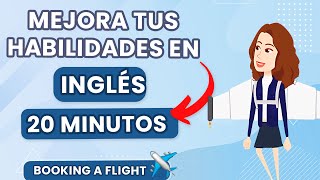 Practicar Inglés en solo 20 minutos  Mejorar habilidades del inglés fácil  Learn English Everyday [upl. by Airdnaid]