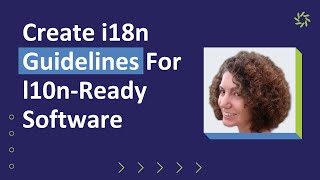 How To Create Internationalization Guidelines For l10nReady Software [upl. by Nesline]