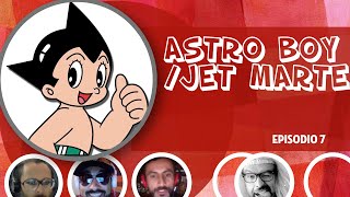 S01E07  Astro Boy  Jet Marte [upl. by Derfniw47]