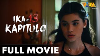 Ika13 Kapitulo FULL MOVIE HD  Anne Curtis Christopher De Leon [upl. by Ahsotal]