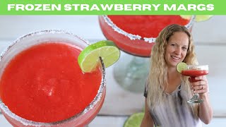 Easy FROZEN STRAWBERRY MARGARITAS 5 MINUTE RECIPE [upl. by Rashida]